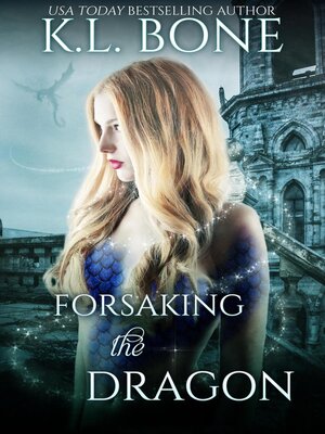 cover image of Forsaking the Dragon
